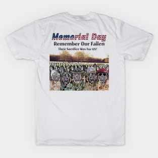 Memorial Day. Remember Our Fallen. T-Shirt